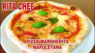 PIZZA MARGHERITA NAPOLETANARITA CHEF | Fatta in Casa come in Pizzeria.