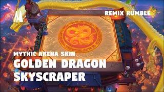 GOLDEN DRAGON SKYSCRAPER - MYTHIC ARENA SKIN  | TFT SET 10