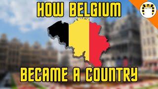 Why Does Belgium Exist?