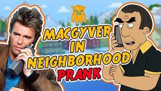 Crazy Neighbor Films with MacGyver (threatened with guns!)