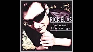 Remembering Rick Elias: 5 Years Later | Between the Songs