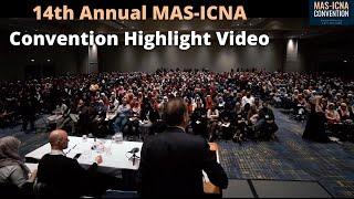 14th Annual MAS-ICNA Convention Highlight Video