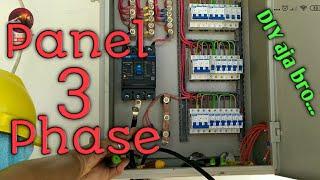 CARA MUDAH RAKIT PANEL LISTRIK 3 PHASE