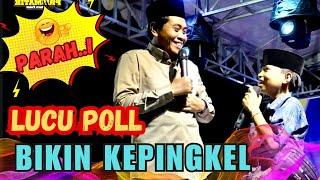 KH ANWAR ZAHID TERBARU | BOCAH INI BIKIN ABAH ANZA KEPINGKEL