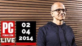 PCMag Live 02/04/14: Facebook Turns 10 & Satya Nadella Named Microsoft CEO