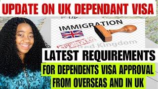 Update on Requirements for a UK Dependant Visa Approval from Overseas & in the UK |  Dependant Visa