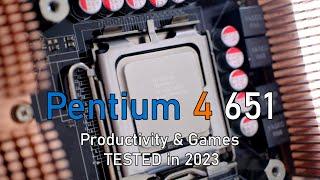 How does a modern Pentium 4 perform in 2023? Well...