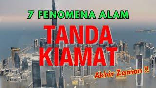 7 FENOMENA ALAM MENJELANG AKHIR ZAMAN  TANDA AKHIR ZAMAN 