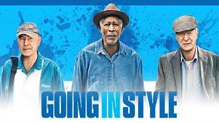 Going in Style (2017) Movie || Morgan Freeman, Michael Caine, Alan Arkin || Review and Facts