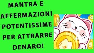   POTENTE Mantra Per Attrarre Denaro - Come attrarre Denaro