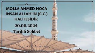 Molla Ahmed Hoca | İnsan Allah'in (c.c.) Halifesidir