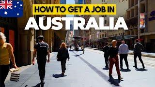 COMPLETE Guide: Finding a Job in Australia & Australian Work Life (2024)