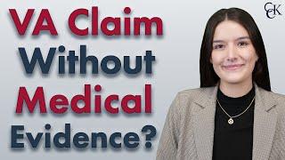 Is It Possible to Win A VA Claim Without Medical Evidence?