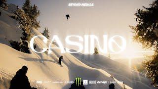 CASINO. A Snowboard Film by Beyond Medals.