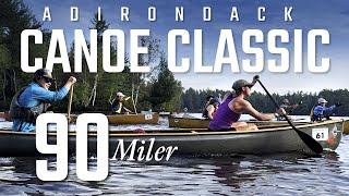 Adirondack 90-Miler Canoe Classic Race | Day 3 Excitement