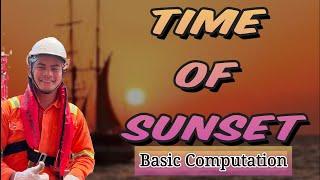 TIME OF SUNSET CALCULATION|Basic tutorial