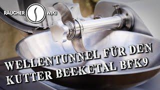 Endlich: Wellentunnel für den Beeketal-Kutter BFK9 (Räucherwiki Folge 39)