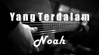 Yang Terdalam - Noah ( Acoustic Karaoke )