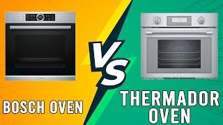 Bosch vs Thermador Oven: Key Differences You Need To Know (Which One Is Best?)