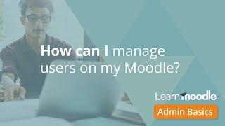 Manage users Admin Basics