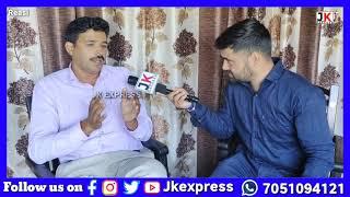 Bhomag की Development के Huwe Khulase | Ashok Srotia (Social Activist) | JK EXPRESS