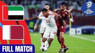 United Arab Emirates vs. Qatar | Full Match | AFC Asian Qualifiers™ Road to 26