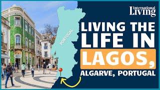 Life In Portugal's Coastal Paradise: Lagos, Algarve