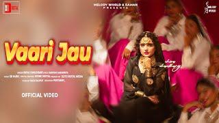 Vaari Jau ( Official Music Video ) Shiva Choudhary | Gr Music | New Haryanvi Song 2025