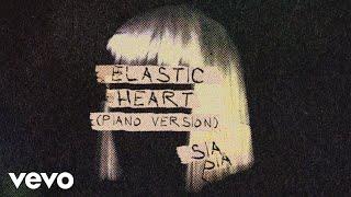 Sia - Elastic Heart (Piano Version - Official Audio)