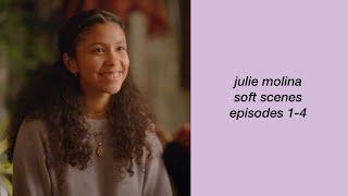 julie molina soft/cute scenes (ep 1-4)