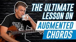 What are Augmented Chords?