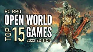 Top 15 Best PC Open World RPG Games That You Should Play | 2022 Edition