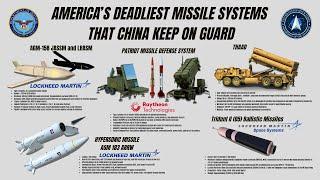 America's Deadliest Missile Systems that China keep on Guard