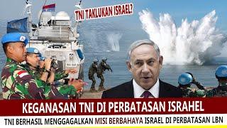 GANAS !! KEBERANIAN TNI DALAM MENGGAGALKAN MISI ISRAEL DI LEBANON  MILITER INDONESIA