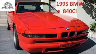 1995 BMW 840CI E31, a Gorgeous European Luxury Grand Tourer with a rumbling V8