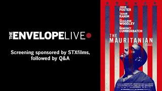 Envelope Live: The Mauritanian sponsored by STXfilms