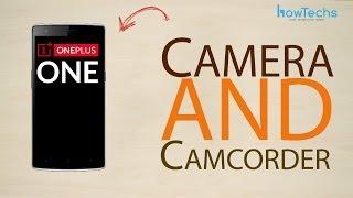 OnePlus One - How to use the camera and camcorder