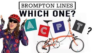 Brompton Buyer's Guide: How to Choose YOUR Brompton Bike