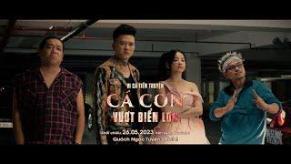 TEASER 1 | VI CÁ TIỀN TRUYỆN - CÁ CON VƯỢT BIỂN LỚN | Coming soon 26.05.2023