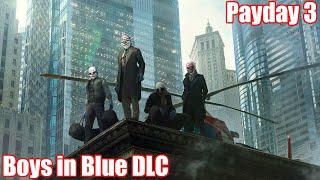 Payday 3 | Boys In Blue DLC | First Impressions | #ad #Sponsored