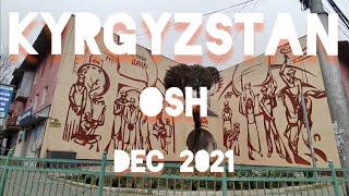 Guided tour of Osh | 2nd largest city in Kyrgyzstan | Center of the Silk Road