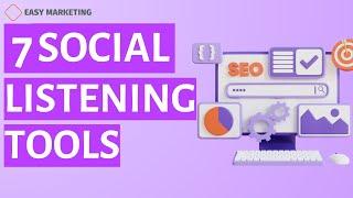 7 Social listening tools