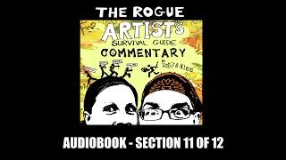 11 of 12 The Rogue Artist's Survival Guide Commentary Audiobook