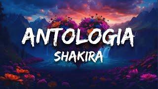 Shakira - Antologia (Letra / Lyrics)