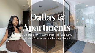 I MOVED !! Apartment Hunting in Dallas (Rent, Power Companies, and Moving Process) Starting at $1300