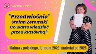 "Przedwiośnie" Stefan Żeromski. Co trzeba wiedzieć na klasówkę i maturę?