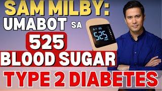 Sam Milby: Umabot sa 525 Blood Sugar. - By Doc Willie Ong (Internist and Cardiologist)