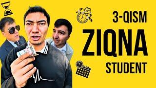 ZIQNA STUDENT | 3-QISM