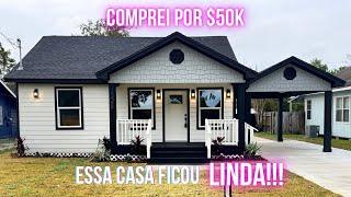 Comprei essa casa por $50K e ficou linda