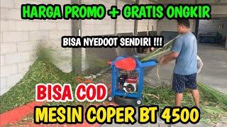 Mesin Coper BT 4500 PROMO !!! Hanya untuk Bulan ini #mesincacahrumput